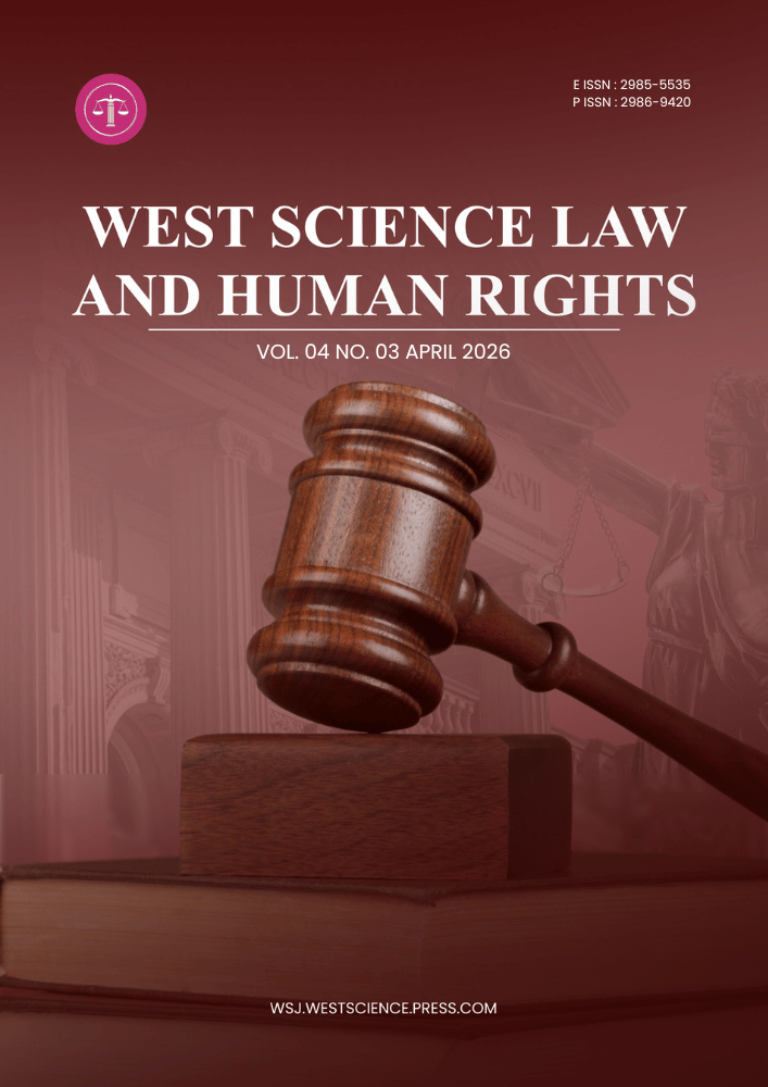 					View Vol. 4 No. 03 (2026): West Science Law and Human Rights
				