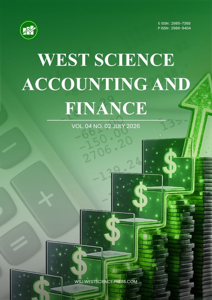 					View Vol. 4 No. 02 (2026): West Science Accounting and Finance
				