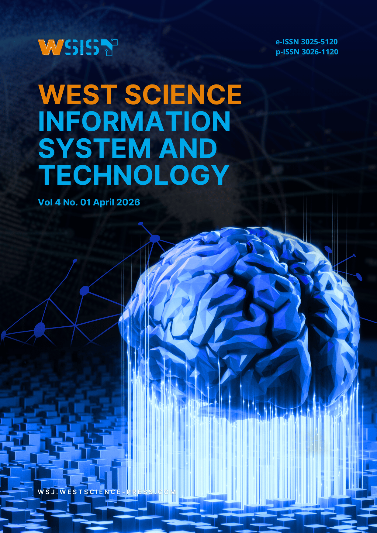 					View Vol. 4 No. 01 (2026): West Science Information System and Technology
				